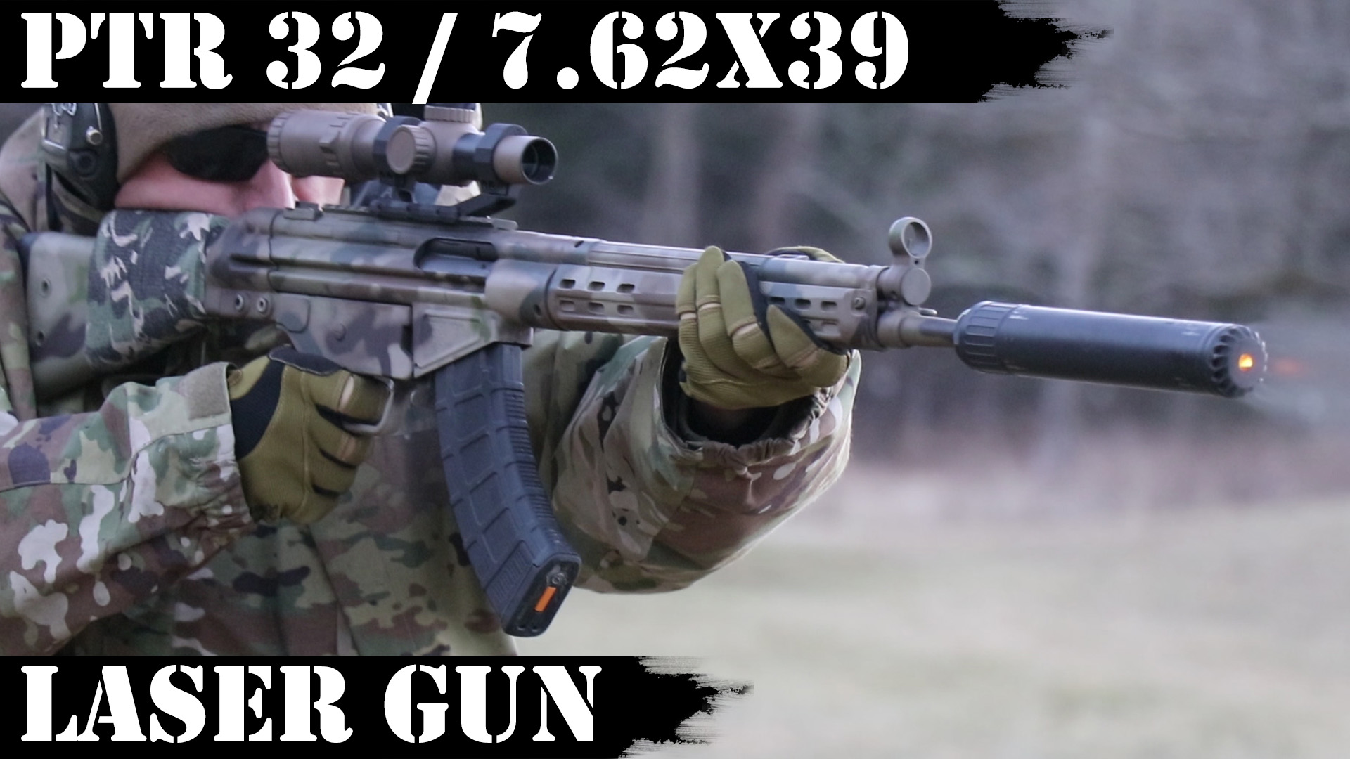 PTR 32 / 7.62×39 – Laser Gun!
