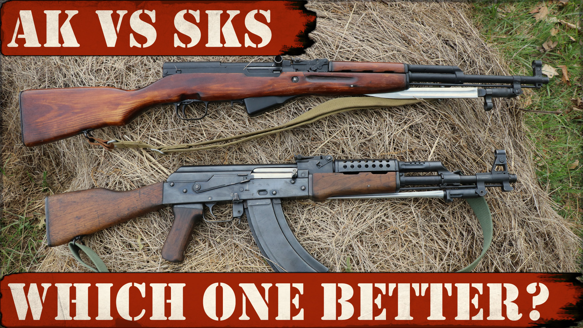 AK vs SKS – which one is better?